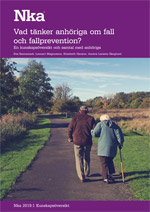 Bild på presentationsbild Vad tänker anhöriga om fall och fallprevention? En kunskapsöversikt och samtal med anhöriga.