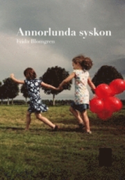 Bokomslag Annorlunda syskon 