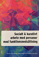 Omslag av Socialt och kurativt arbete med personer med funktionsnedsättning