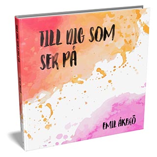 Omslag "Till dig som ser på".